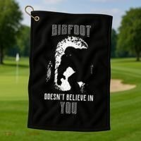 Bigfoot Doesn't Believe In You Golf Towel thumb 1