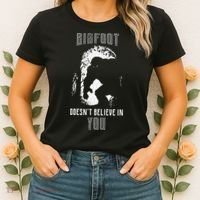 Bigfoot Doesn't Believe In You Women's T-Shirt thumb 2