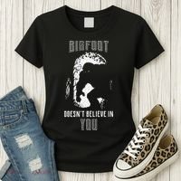 Bigfoot Doesn't Believe In You Women's T-Shirt thumb 3