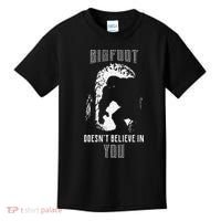 Bigfoot Doesn't Believe In You Kids T-Shirt thumb 0