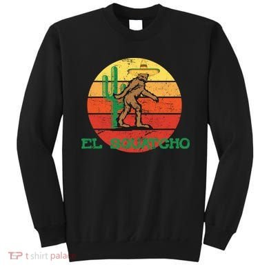 Bigfoot El Squatcho Mexican Sasquatch Sweatshirt