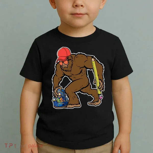 Bigfoot Funny Back To School Toddler T-Shirt