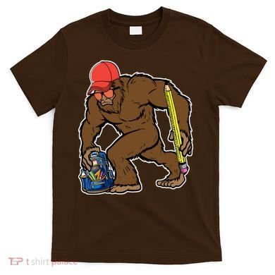 Bigfoot Funny Back To School T-Shirt