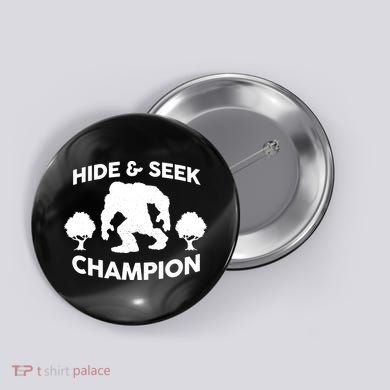 Bigfoot Hide And Seek Champion Button