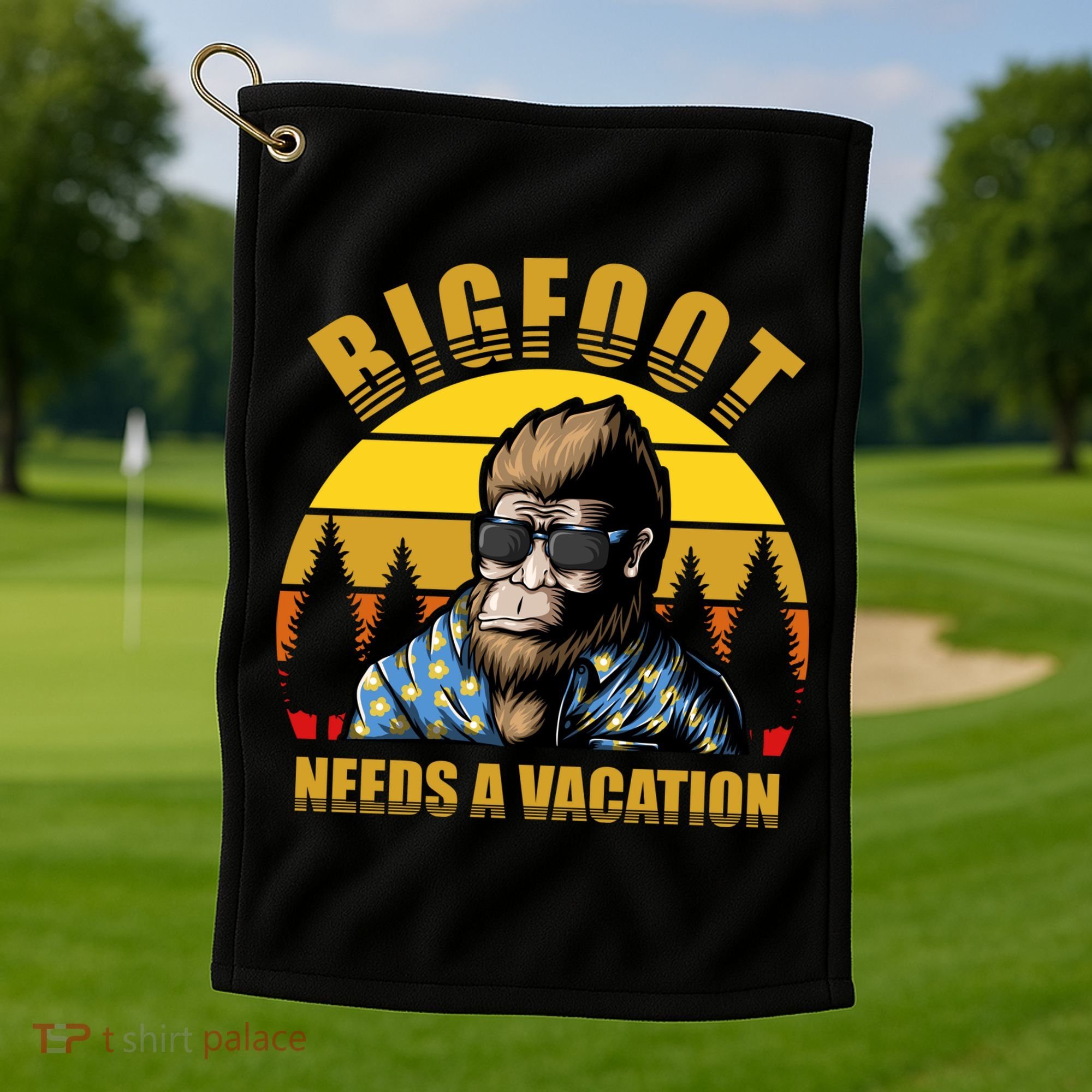 Bigfoot Needs A Vacation Golf Towel