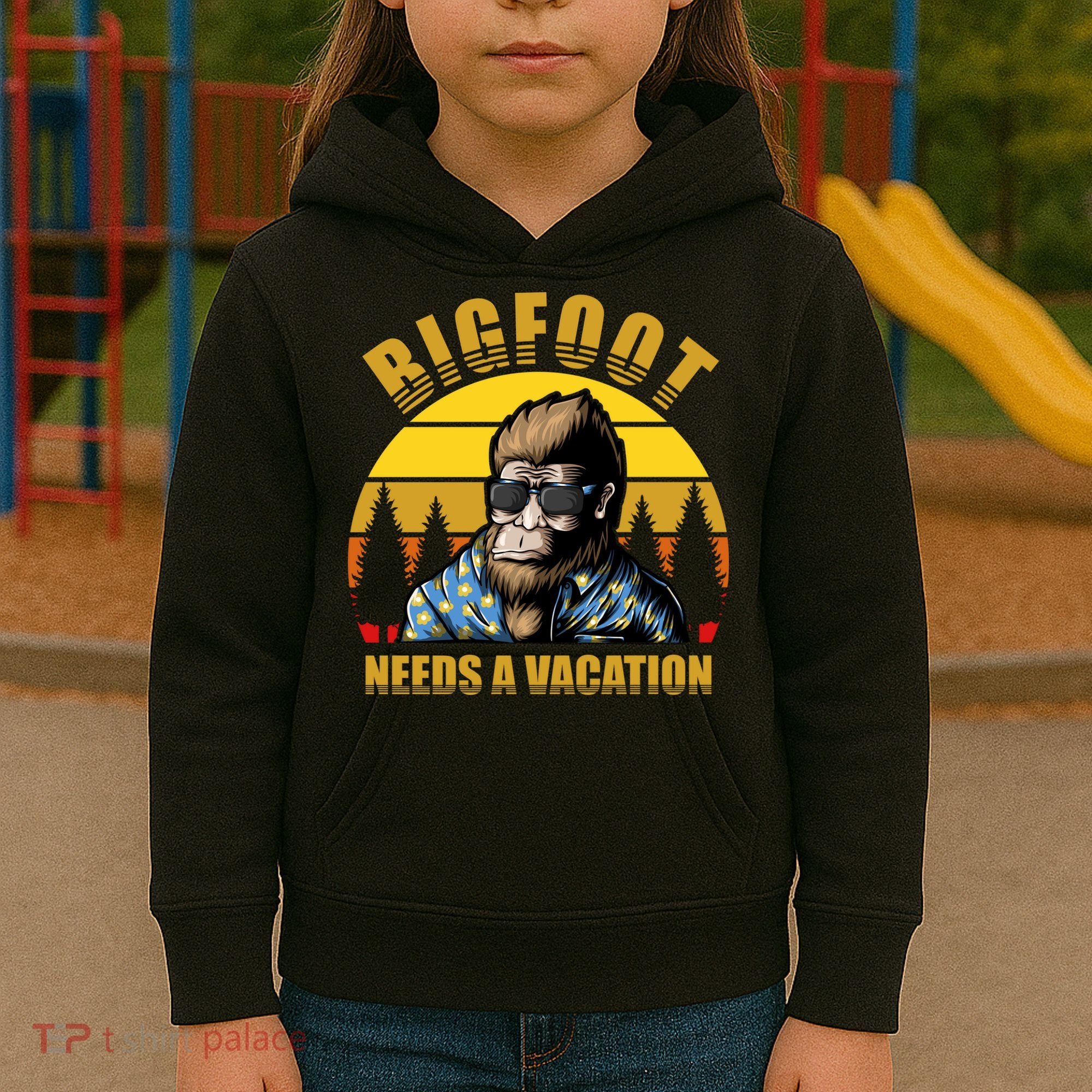 Bigfoot Needs A Vacation Kids Hoodie