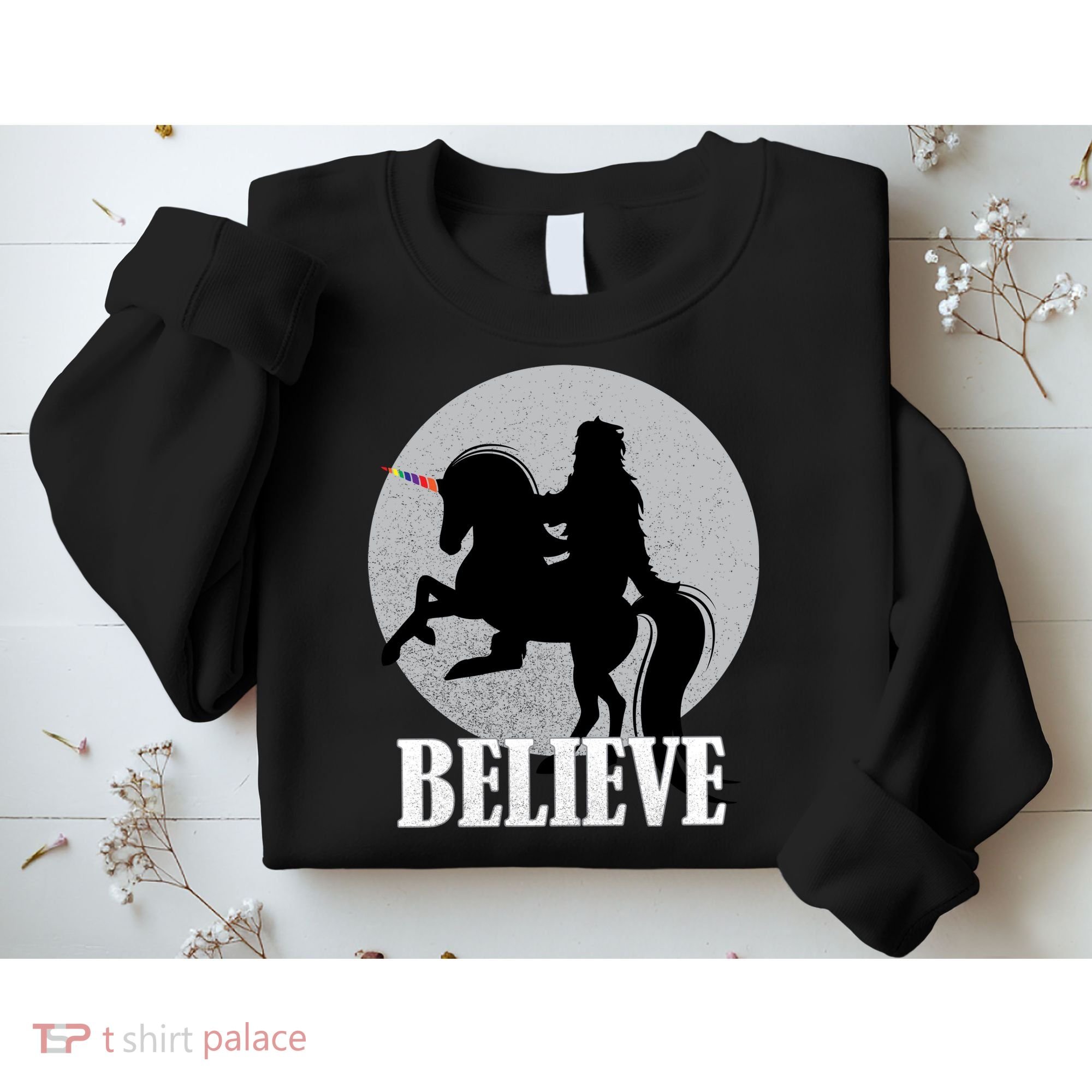 Bigfoot Riding Unicorn Believe Sweatshirt