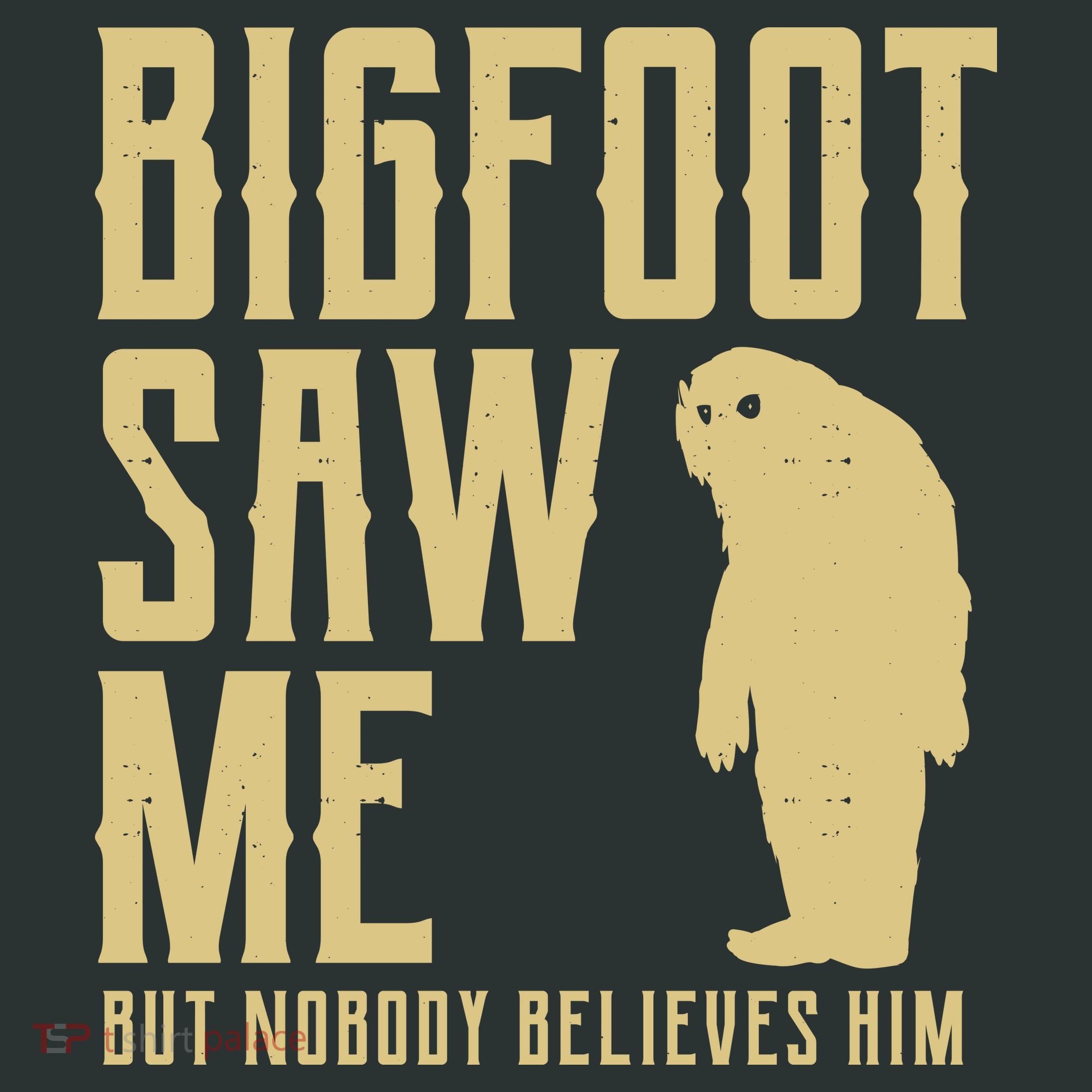 Bigfoot Saw Me But Nobody Believes Him Kids Sweatshirt