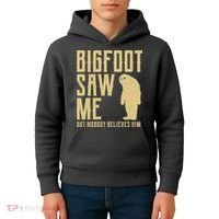 Bigfoot Saw Me But Nobody Believes Him Kids Hoodie thumb 4