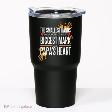 Biggest Mark Papa's Heart  Tumbler