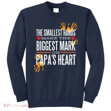 Biggest Mark Papa's Heart  Sweatshirt