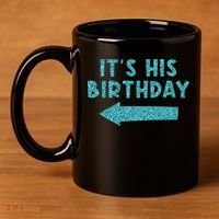 Birthday It´S His Birthday 11oz C Handle Ceramic Mug thumb 4