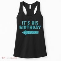 Birthday It´S His Birthday Women's Tank Top thumb 0