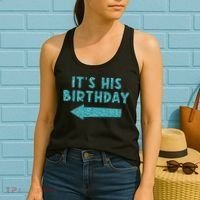 Birthday It´S His Birthday Women's Tank Top thumb 2