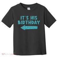 Birthday It´S His Birthday Toddler T-Shirt thumb 0