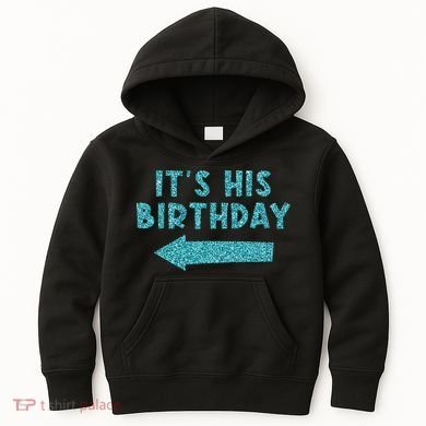 Birthday It´S His Birthday Kids Hoodie
