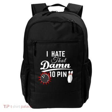 Bowling I Hate That Damn 10 Pin Backpack