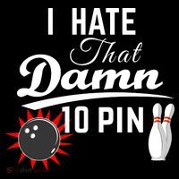 Bowling I Hate That Damn 10 Pin Backpack thumb 2