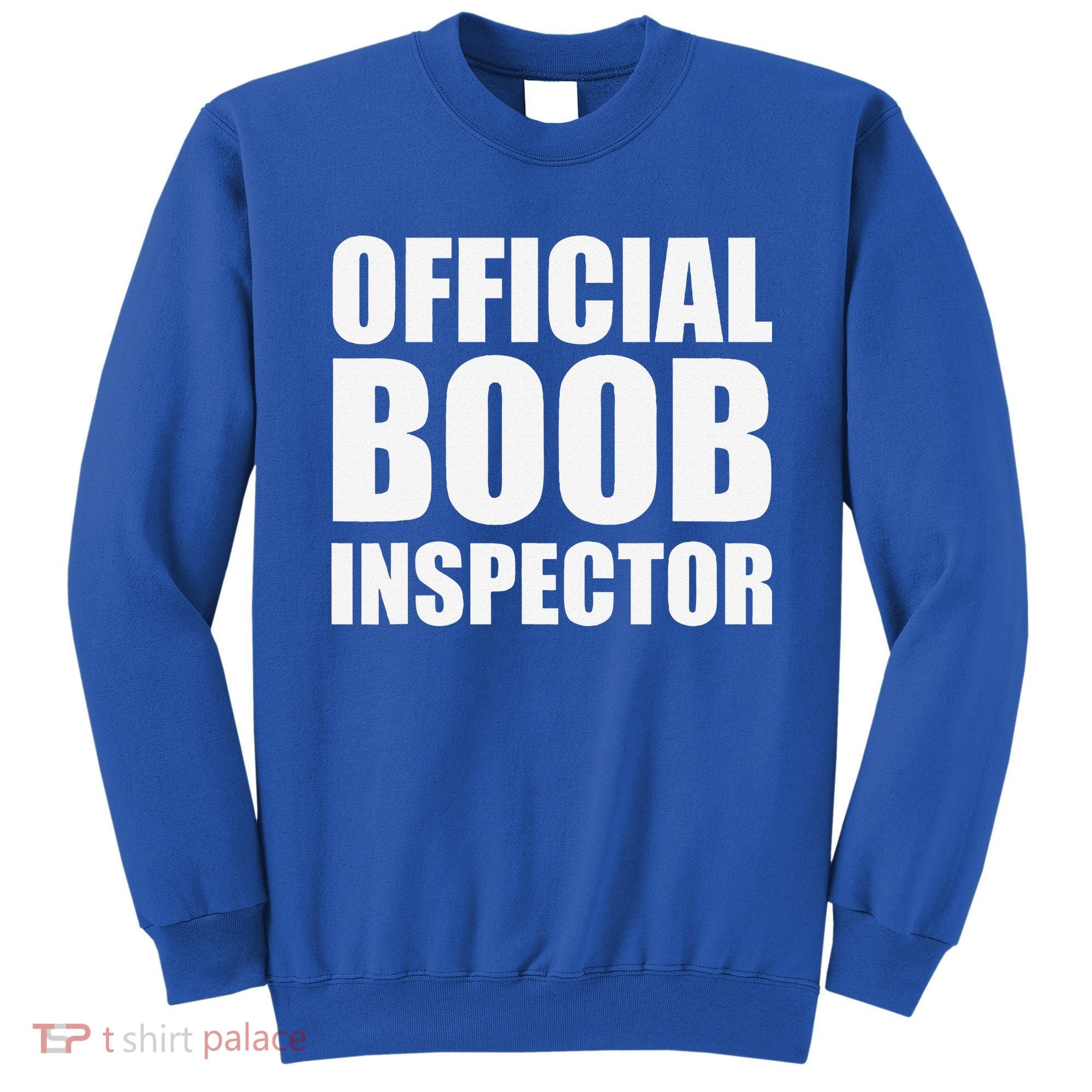 Boob Inspector Halloween Costume Gift Boobs 31st October Sweatshirt