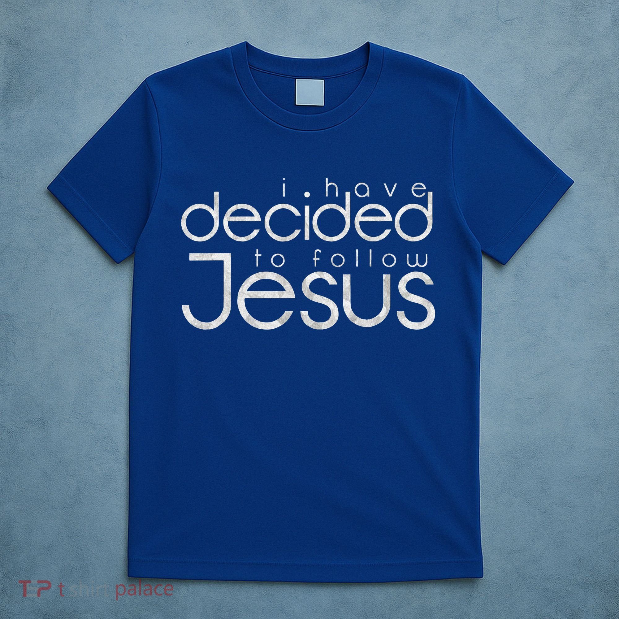 Baptism I Have Decided To Follow Jesus T-Shirt