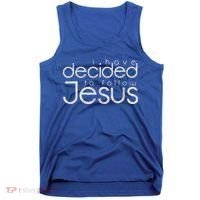 Baptism I Have Decided To Follow Jesus Tank Top thumb 0