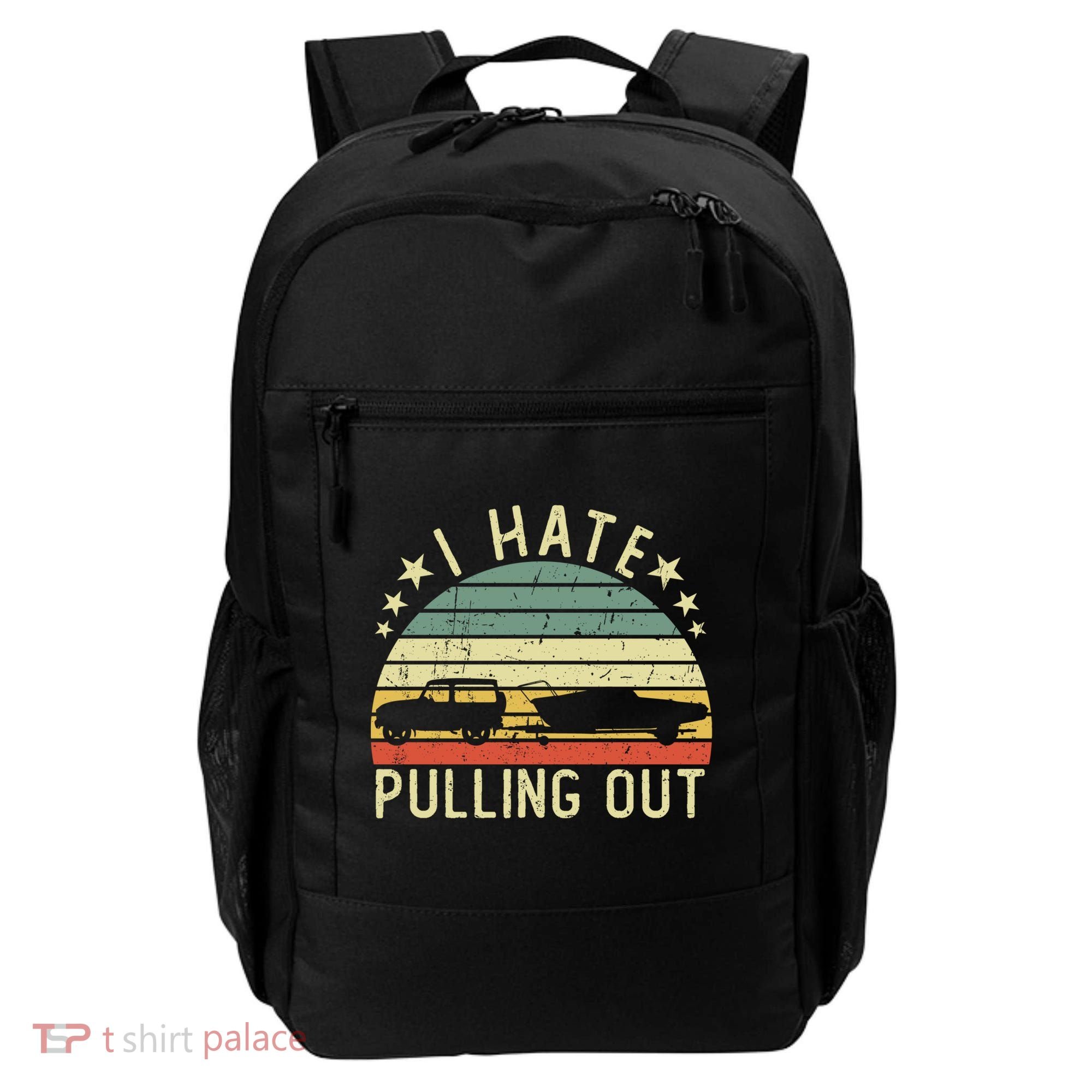 Boat I Hate Pulling Out Retro Boating Captain Motorboat Gift Backpack