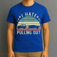 Boat I Hate Pulling Out Retro Boating Captain Motorboat Gift T-Shirt thumb 3