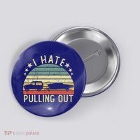 Boat I Hate Pulling Out Retro Boating Captain Motorboat Gift Button thumb 0