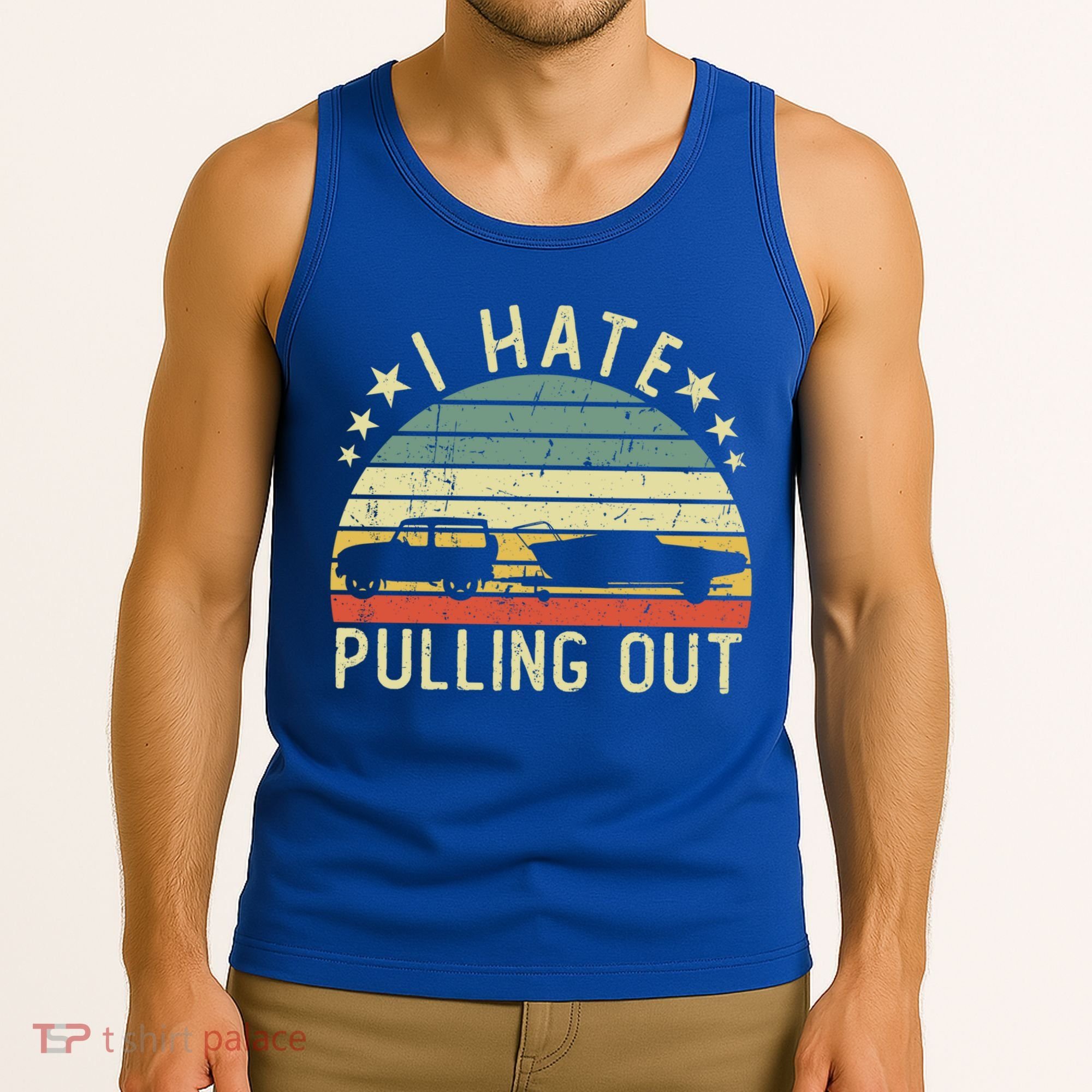 Boat I Hate Pulling Out Retro Boating Captain Motorboat Gift Tank Top
