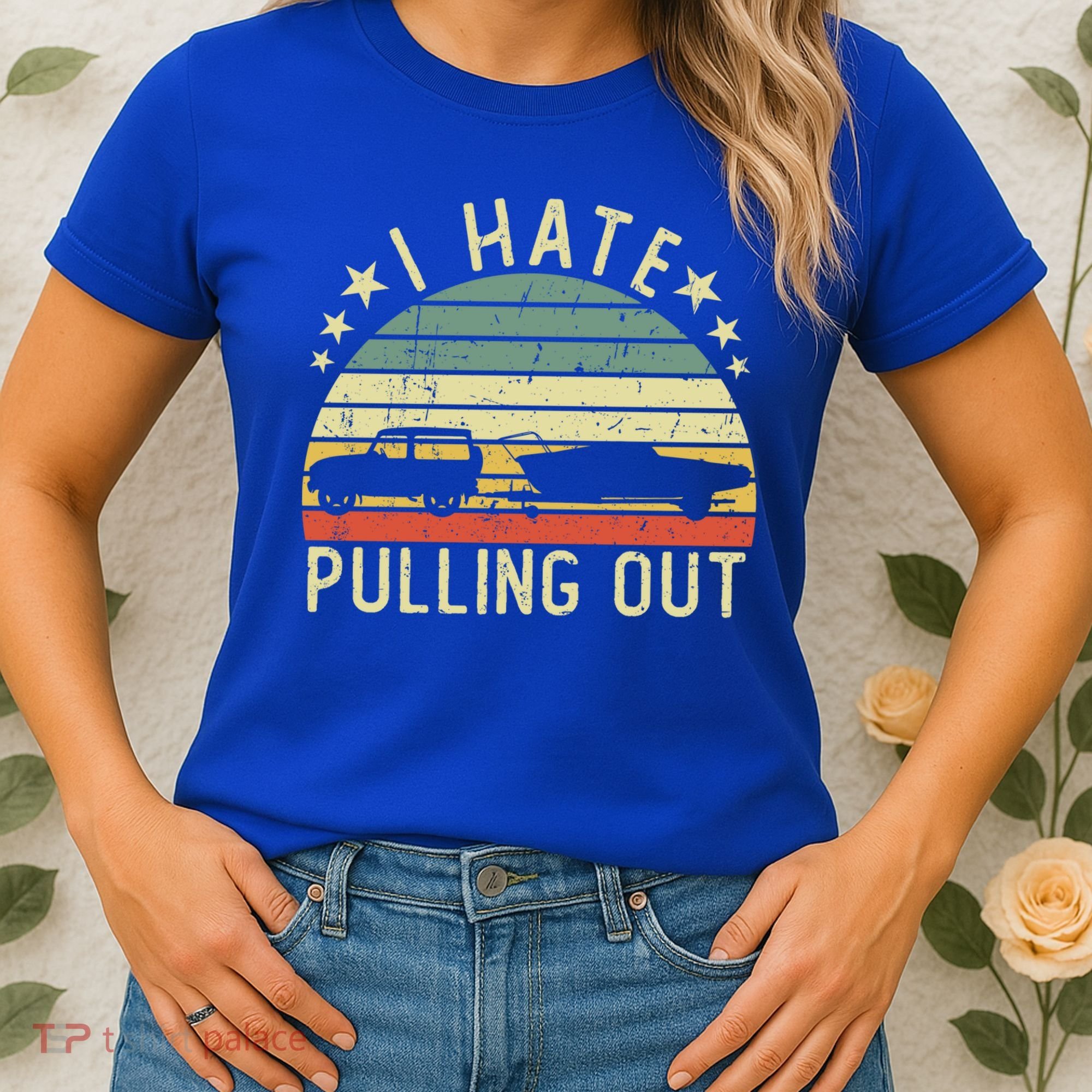 Boat I Hate Pulling Out Retro Boating Captain Motorboat Gift Women's T-Shirt