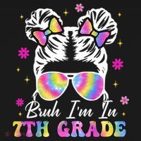 Bruh Im In 7th Grade Messy Bun First Day Of School Tote Bag thumb 4
