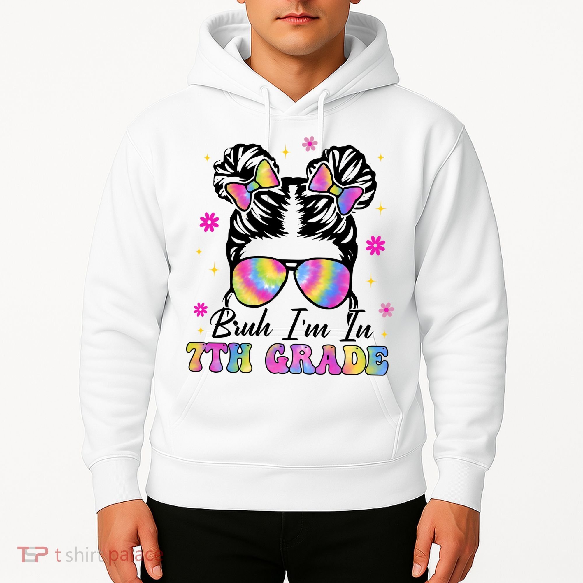 Bruh Im In 7th Grade Messy Bun First Day Of School Hoodie