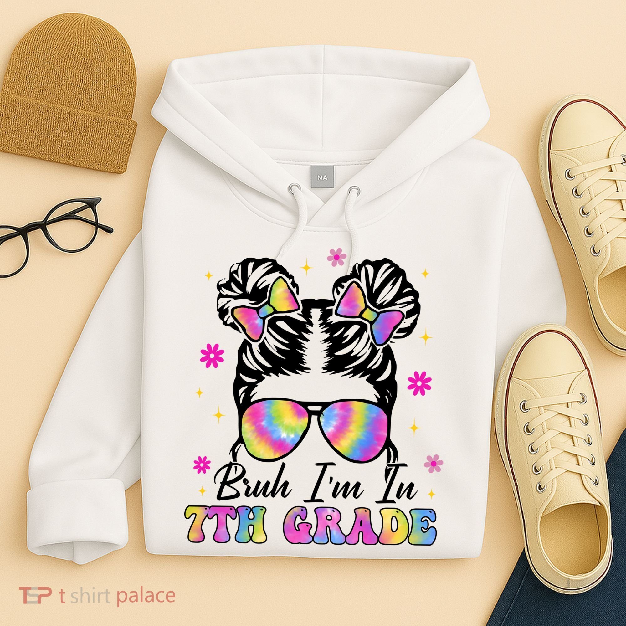 Bruh Im In 7th Grade Messy Bun First Day Of School Hoodie