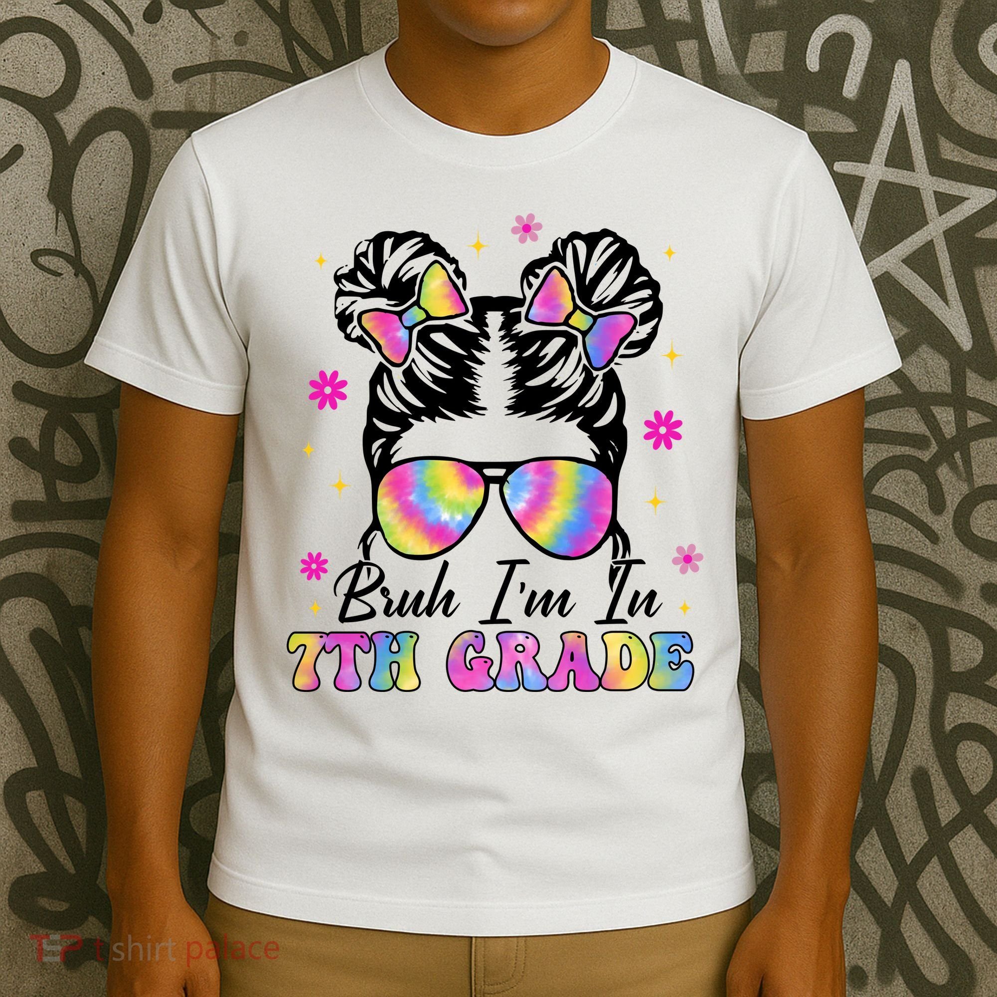 Bruh Im In 7th Grade Messy Bun First Day Of School T-Shirt