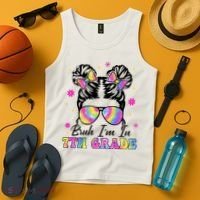 Bruh Im In 7th Grade Messy Bun First Day Of School Tank Top thumb 4