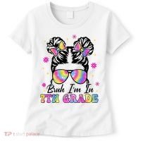 Bruh Im In 7th Grade Messy Bun First Day Of School Women's T-Shirt thumb 0