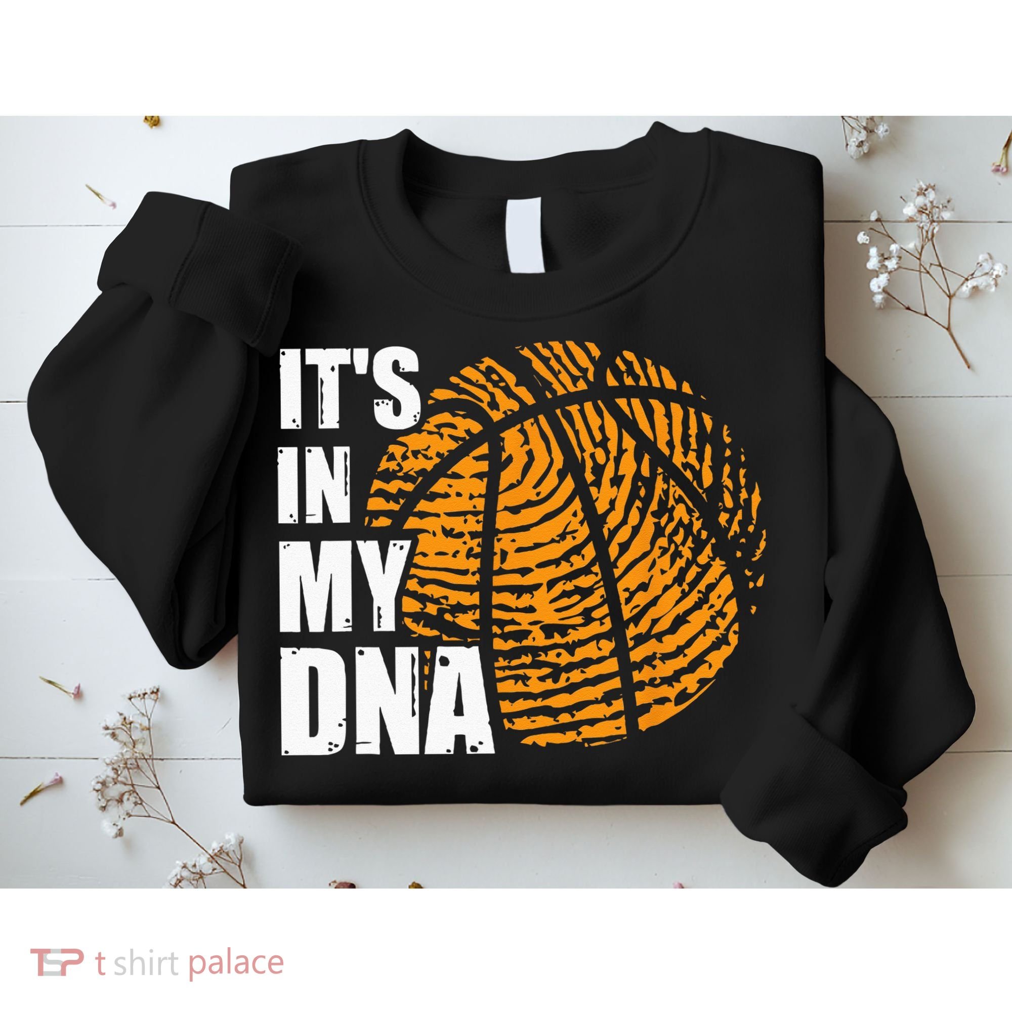 Basketball Its In My DNA Fingerprint Funny Basketball Sweatshirt