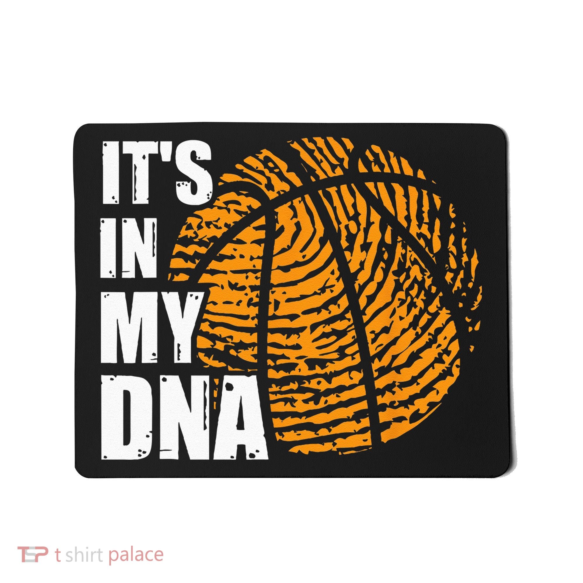 Basketball Its In My DNA Fingerprint Funny Basketball Mousepad