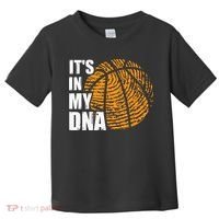 Basketball Its In My DNA Fingerprint Funny Basketball Toddler T-Shirt thumb 0