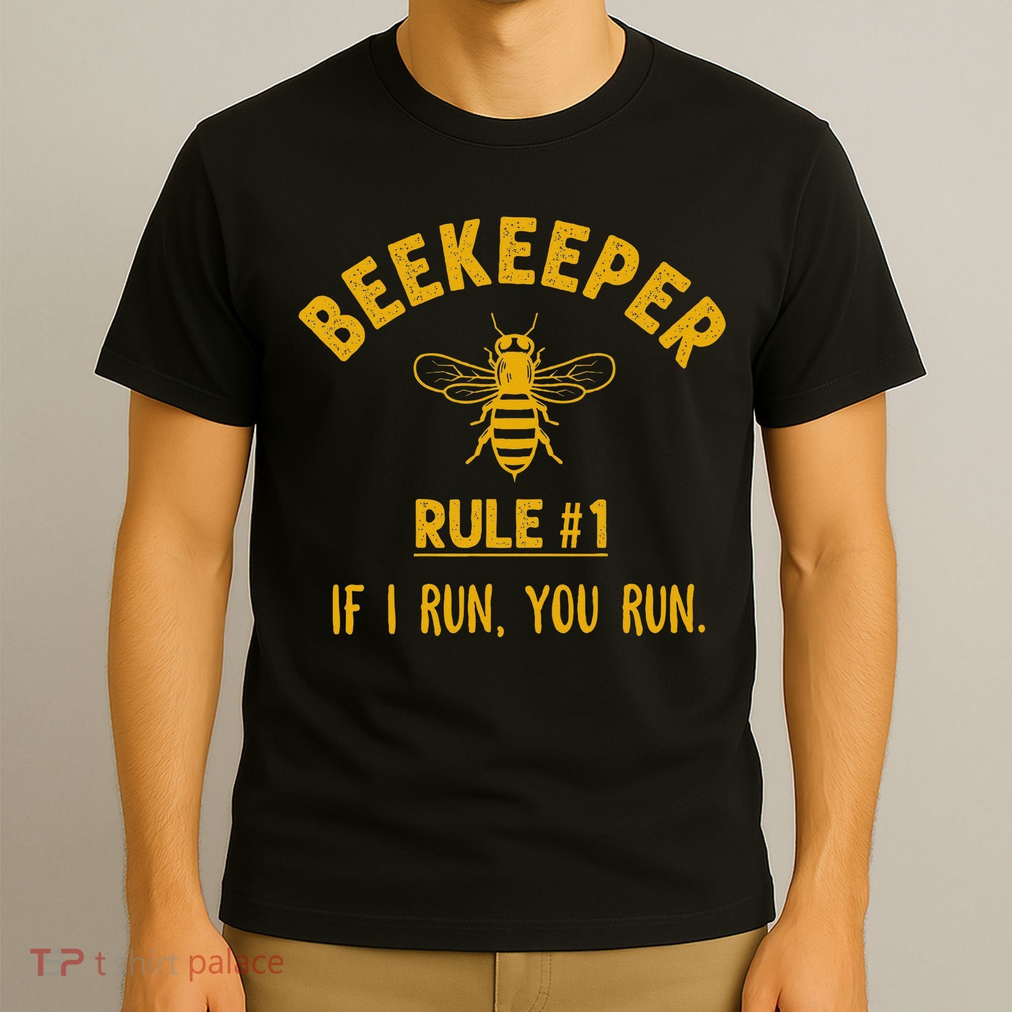 Beekeeper If I Run You Run Save The Bees Climate Change T-Shirt