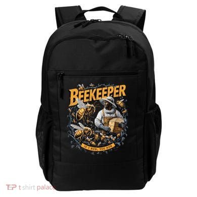 Beekeeper If I Run You Run Apiculture Bee Keeper Beekeeping Bee Lovers Honeybees Backpack