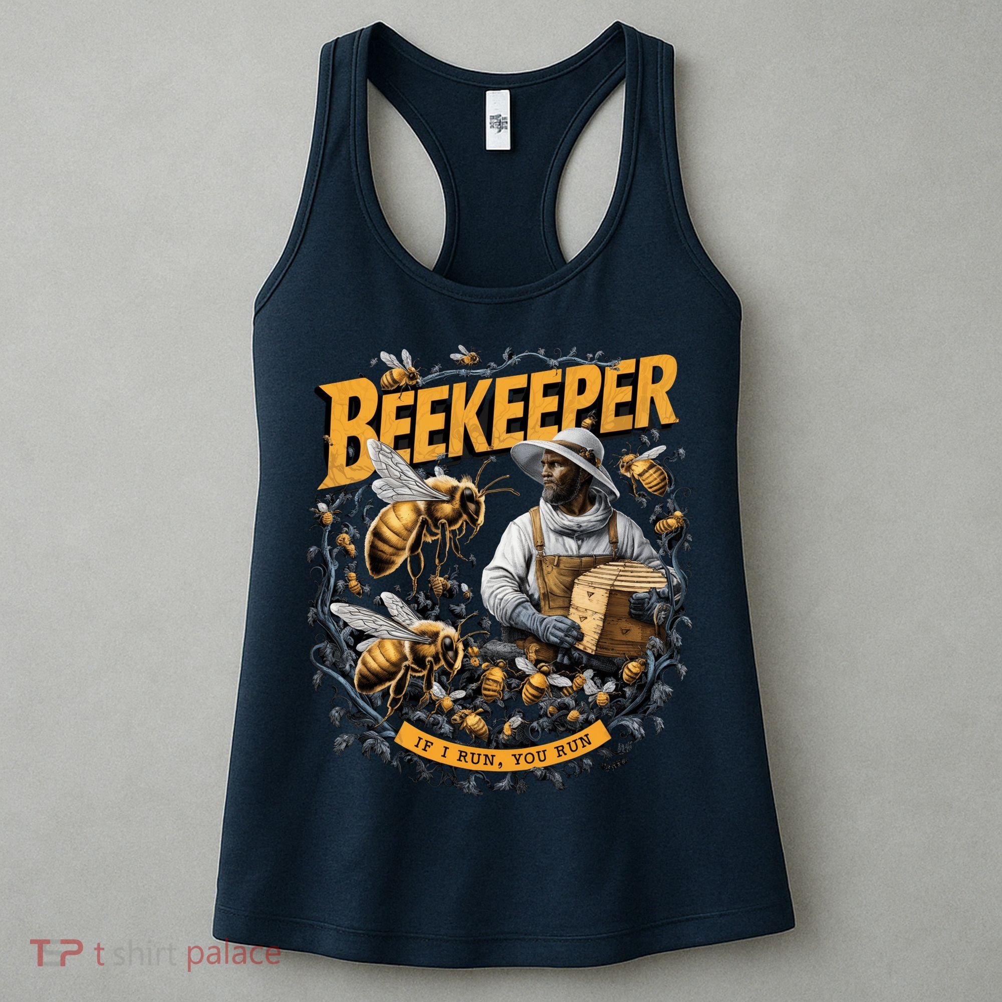 Beekeeper If I Run You Run Apiculture Bee Keeper Beekeeping Bee Lovers Honeybees Women's Tank Top
