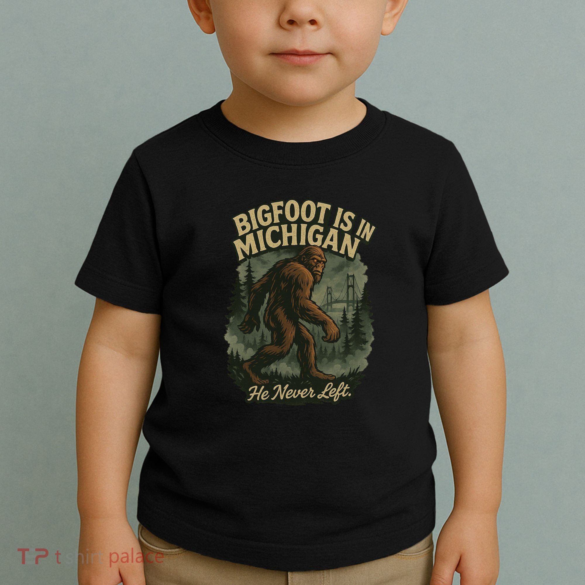 Bigfoot Is In Michigan Toddler T-Shirt