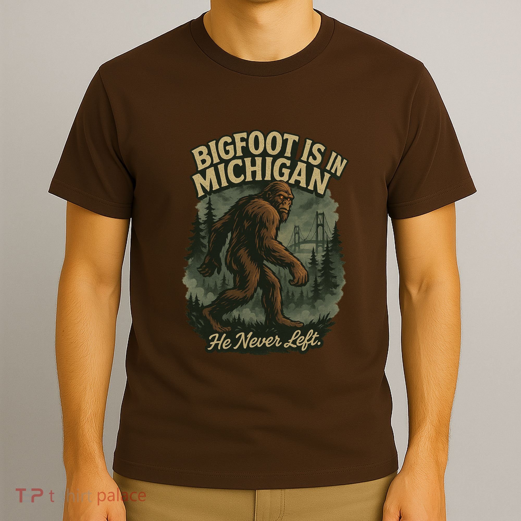 Bigfoot Is In Michigan T-Shirt