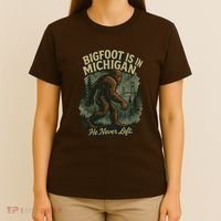 Bigfoot Is In Michigan T-Shirt thumb 4
