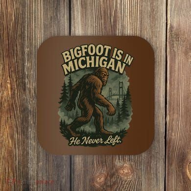 Bigfoot Is In Michigan Coaster