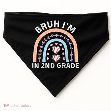 Bruh IM In 2nd Grade Back To School 2nd Grade Baseball USA-Made Doggie Bandana