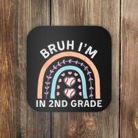Bruh IM In 2nd Grade Back To School 2nd Grade Baseball Coaster thumb 0