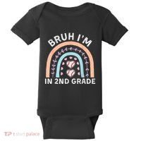 Bruh IM In 2nd Grade Back To School 2nd Grade Baseball Baby Bodysuit thumb 0