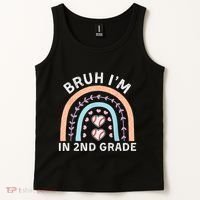 Bruh IM In 2nd Grade Back To School 2nd Grade Baseball Tank Top thumb 2